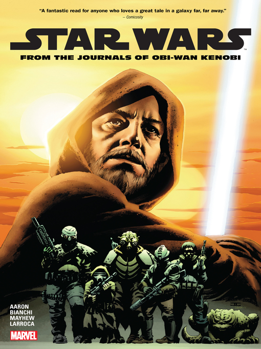 Jason Aaron创作的Star Wars: From the Journals of Obi-wan Kenobi作品的详细信息 - 可供借阅